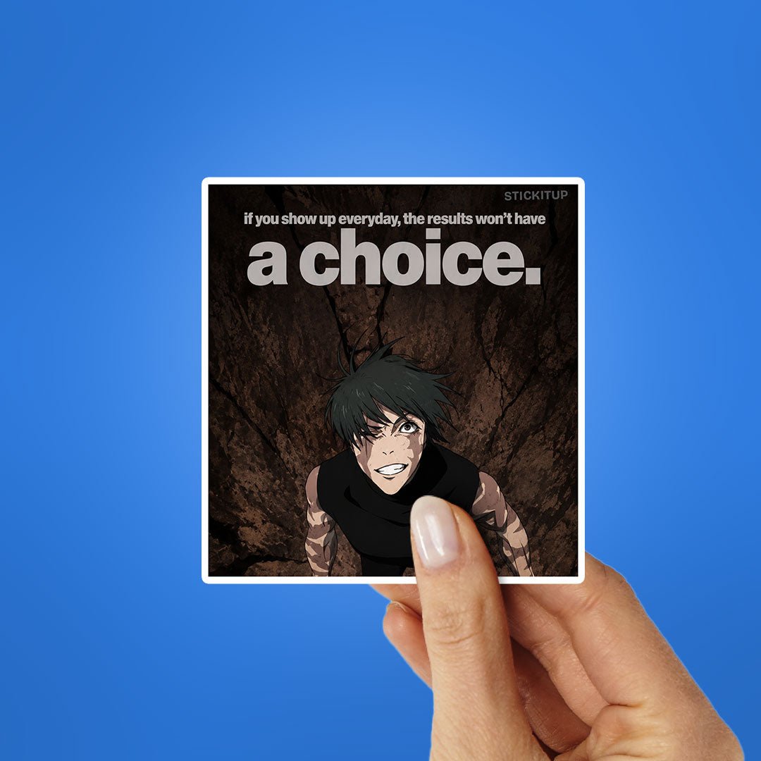 A Choice Sticker