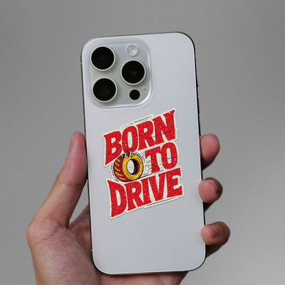 Born to Drive Tire Glitter Sticker