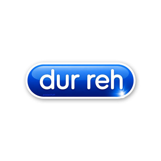 Dur Reh Sticker