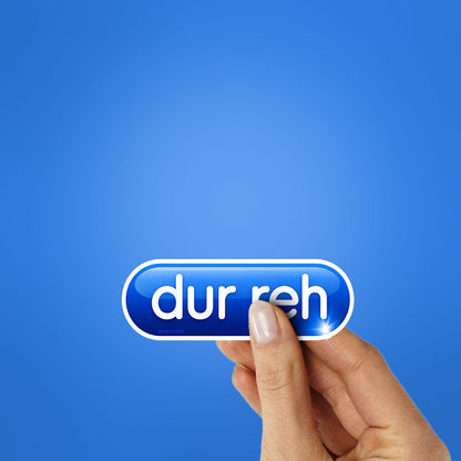 Dur Reh Sticker