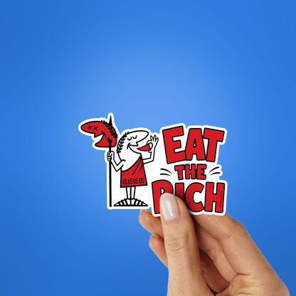 Eat the Rich Sticker