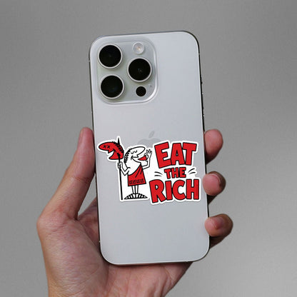 Eat the Rich Sticker