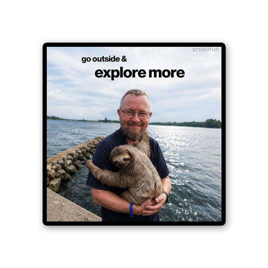 Go Outside and Explore More Sticker