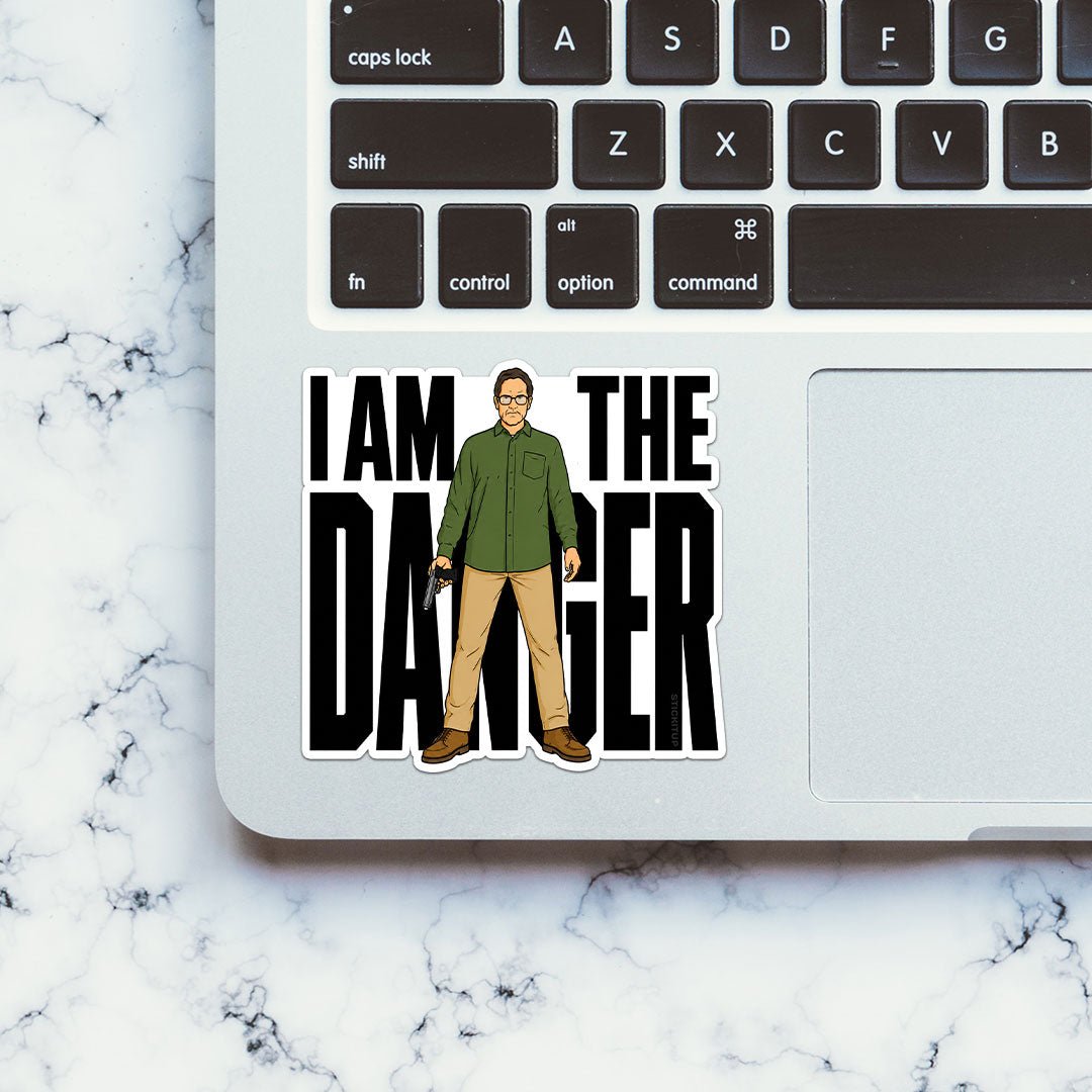 I Am the Danger Sticker