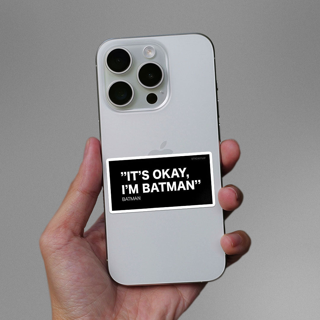 It's Okay I'm The Hero Sticker