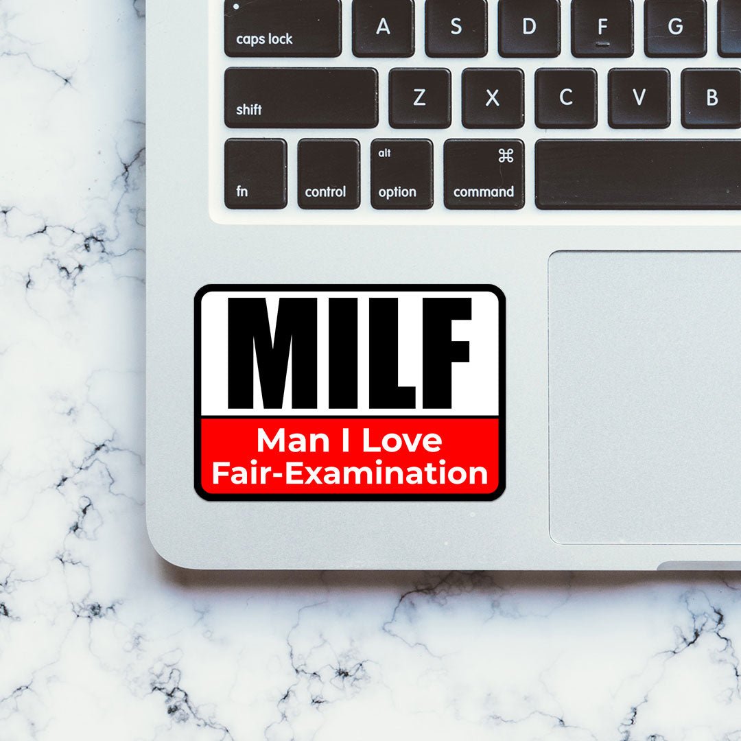 Man I Love Fair-Examination Sticker