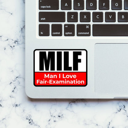 Man I Love Fair-Examination Sticker