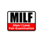 Man I Love Fair-Examination Sticker