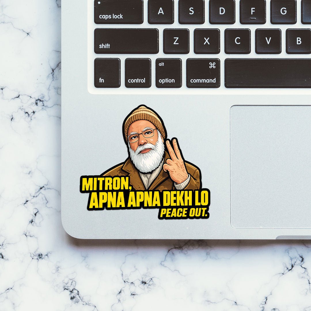 Mitron Apna Apna Dekh Lo Sticker