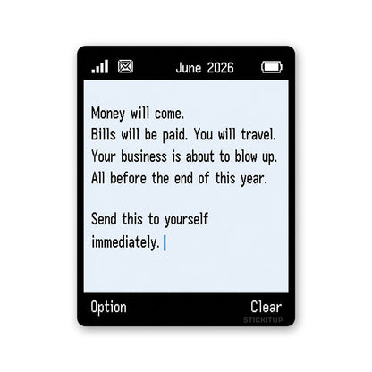 Money-Will-Come Sticker