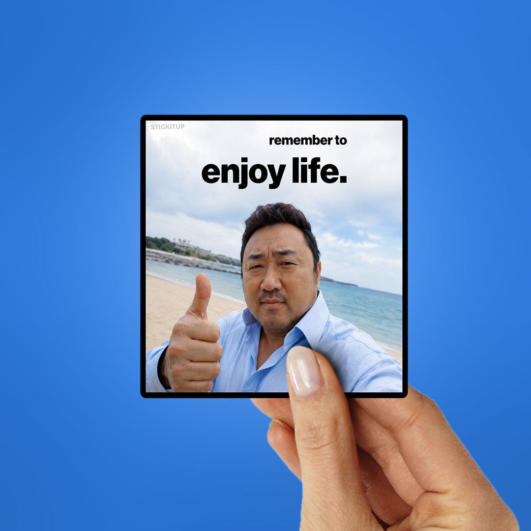 Remember to Enjoy Life Sticker