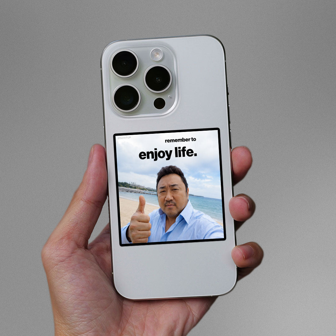 Remember to Enjoy Life Sticker