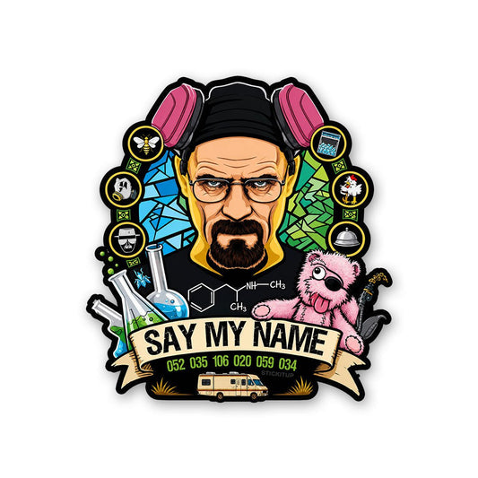 Say my Name 2 Sticker