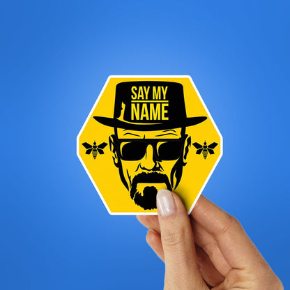 Say my Name Sticker