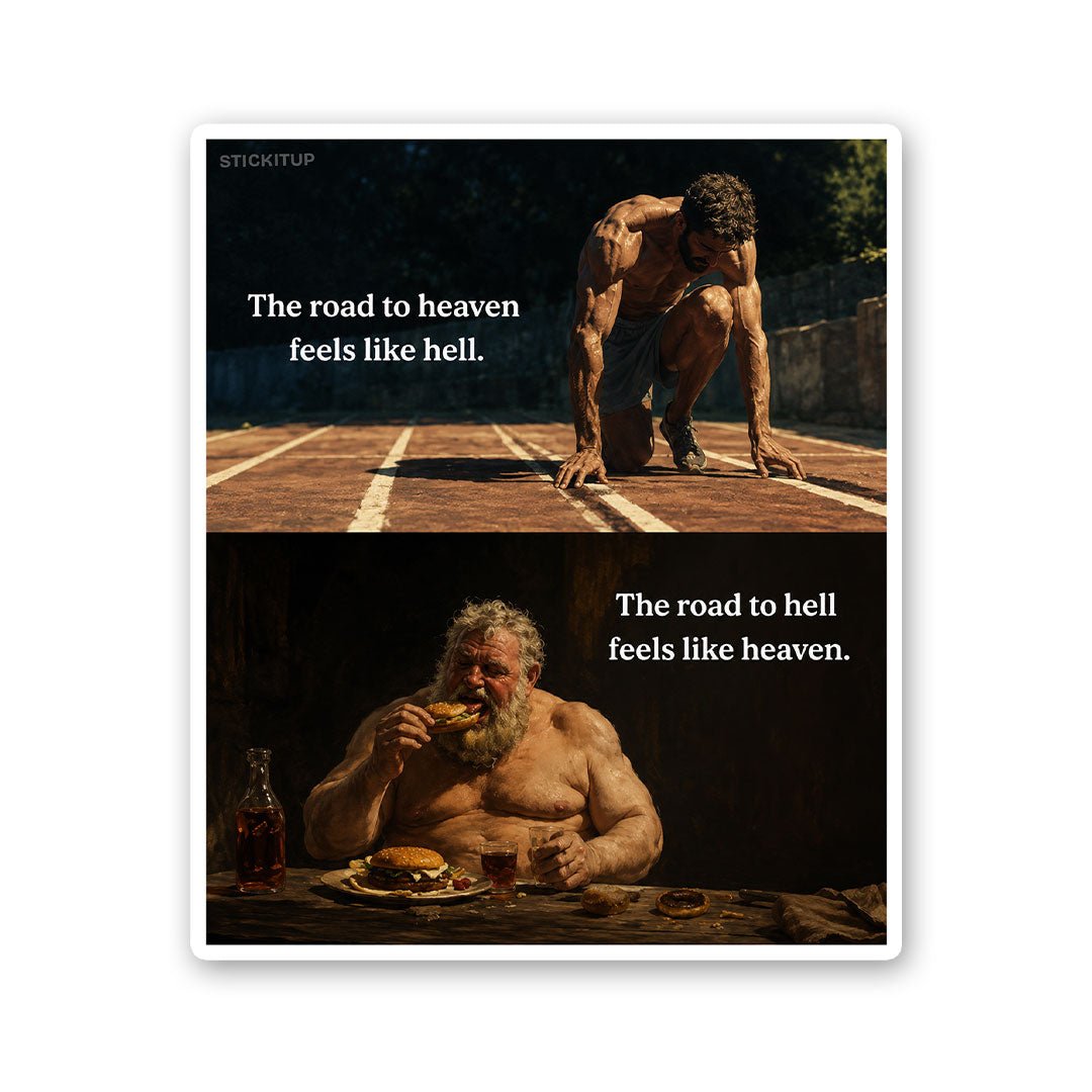 The Road to Hell Feels Like Heaven Sticker