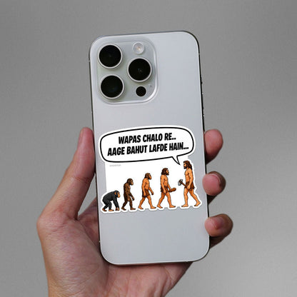 Wapas Chalo Re Aage Bahut Lafde Hain Sticker